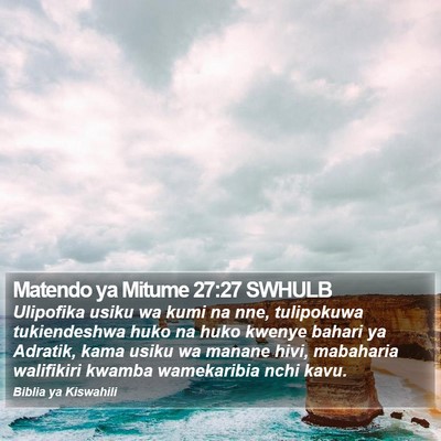 Matendo ya Mitume 27:27 SWHULB Bible Verse Image