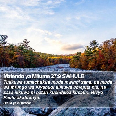 Matendo ya Mitume 27:9 SWHULB Bible Verse Image