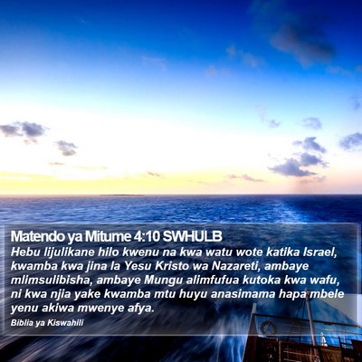 Matendo ya Mitume 4:10 SWHULB Bible Verse Image