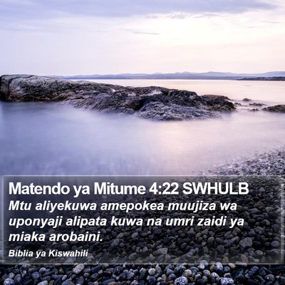 Matendo ya Mitume 4:22 SWHULB Bible Verse Image