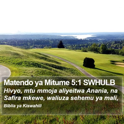 Matendo ya Mitume 5:1 SWHULB Bible Verse Image