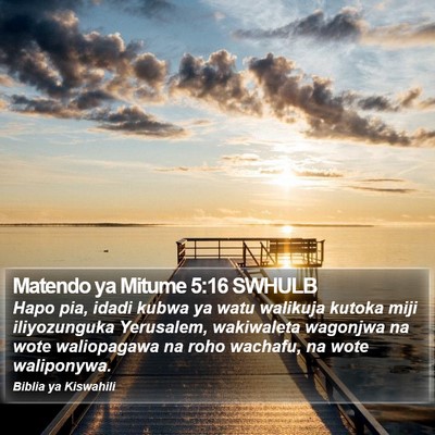 Matendo ya Mitume 5:16 SWHULB Bible Verse Image
