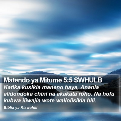 Matendo ya Mitume 5:5 SWHULB Bible Verse Image