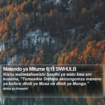 Matendo ya Mitume 6:11 SWHULB Bible Verse Image