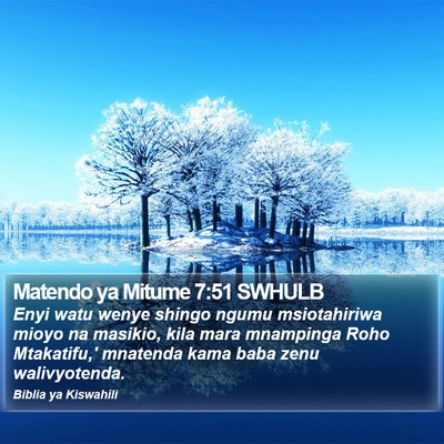 Matendo ya Mitume 7:51 SWHULB Bible Verse Image