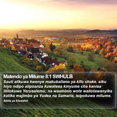 Matendo ya Mitume 8:1 SWHULB Bible Verse Image