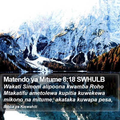 Matendo ya Mitume 8:18 SWHULB Bible Verse Image