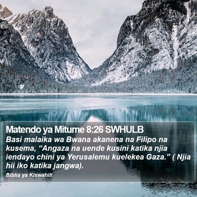 Matendo ya Mitume 8:26 SWHULB Bible Verse Image
