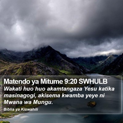 Matendo ya Mitume 9:20 SWHULB Bible Verse Image
