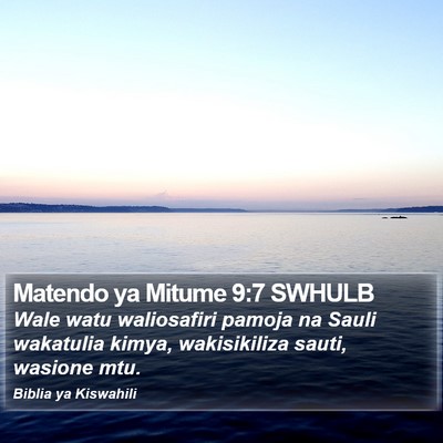 Matendo ya Mitume 9:7 SWHULB Bible Verse Image