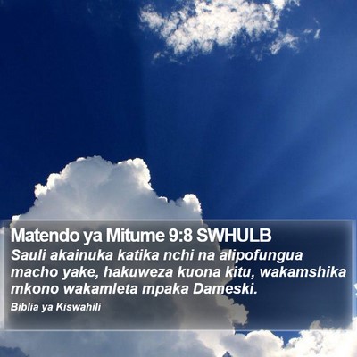 Matendo ya Mitume 9:8 SWHULB Bible Verse Image
