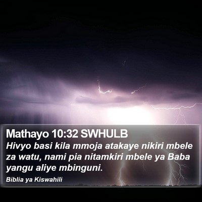 Mathayo 10:32 SWHULB Bible Verse Image