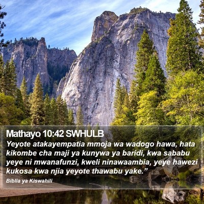 Mathayo 10:42 SWHULB Bible Verse Image