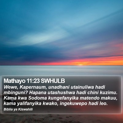 Mathayo 11:23 SWHULB Bible Verse Image