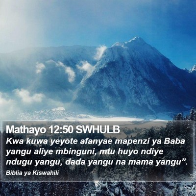 Mathayo 12:50 SWHULB Bible Verse Image