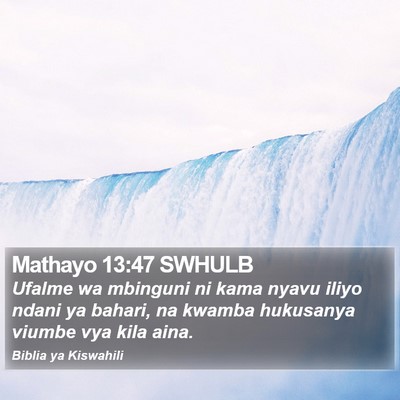 Mathayo 13:47 SWHULB Bible Verse Image
