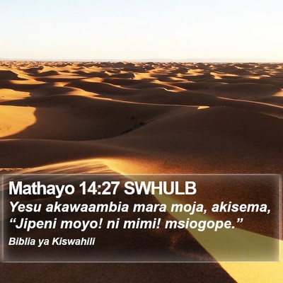 Mathayo 14:27 SWHULB Bible Verse Image