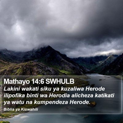 Mathayo 14:6 SWHULB Bible Verse Image