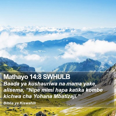 Mathayo 14:8 SWHULB Bible Verse Image