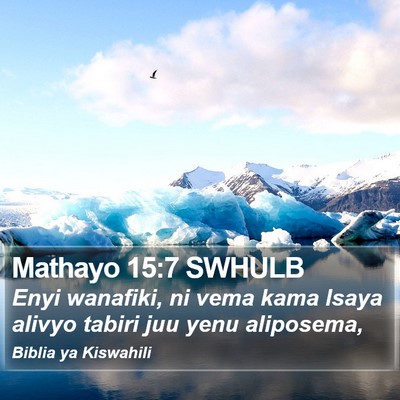 Mathayo 15:7 SWHULB Bible Verse Image