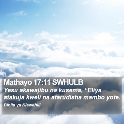 Mathayo 17:11 SWHULB Bible Verse Image