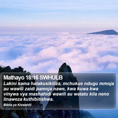 Mathayo 18:16 SWHULB Bible Verse Image