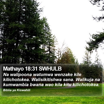 Mathayo 18:31 SWHULB Bible Verse Image
