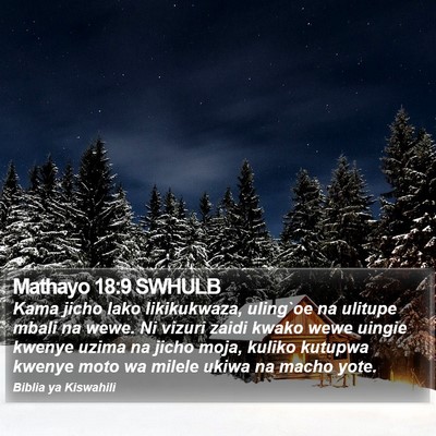 Mathayo 18:9 SWHULB Bible Verse Image