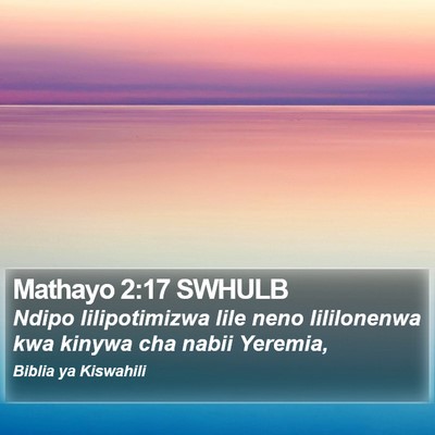 Mathayo 2:17 SWHULB Bible Verse Image