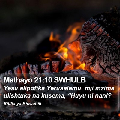 Mathayo 21:10 SWHULB Bible Verse Image