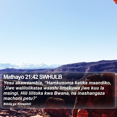 Mathayo 21:42 SWHULB Bible Verse Image