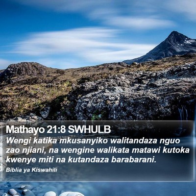 Mathayo 21:8 SWHULB Bible Verse Image