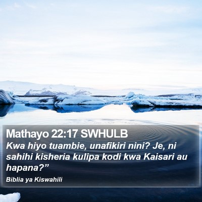 Mathayo 22:17 SWHULB Bible Verse Image