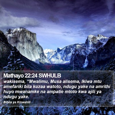 Mathayo 22:24 SWHULB Bible Verse Image