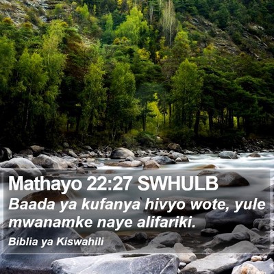 Mathayo 22:27 SWHULB Bible Verse Image