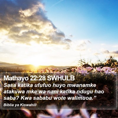 Mathayo 22:28 SWHULB Bible Verse Image