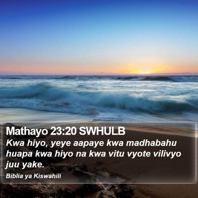 Mathayo 23:20 SWHULB Bible Verse Image