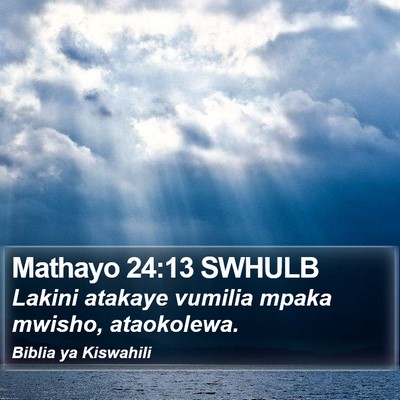 Mathayo 24:13 SWHULB Bible Verse Image