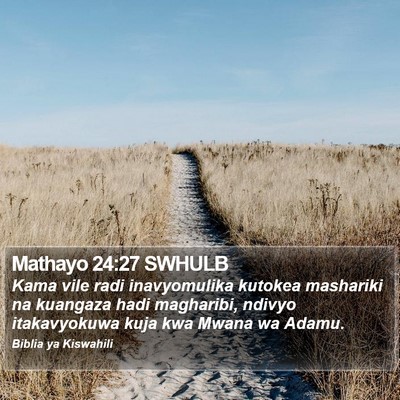 Mathayo 24:27 SWHULB Bible Verse Image