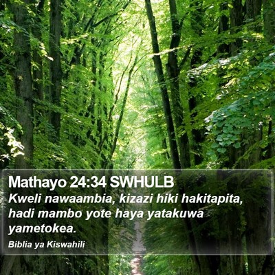 Mathayo 24:34 SWHULB Bible Verse Image