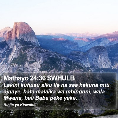 Mathayo 24:36 SWHULB Bible Verse Image