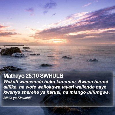 Mathayo 25:10 SWHULB Bible Verse Image