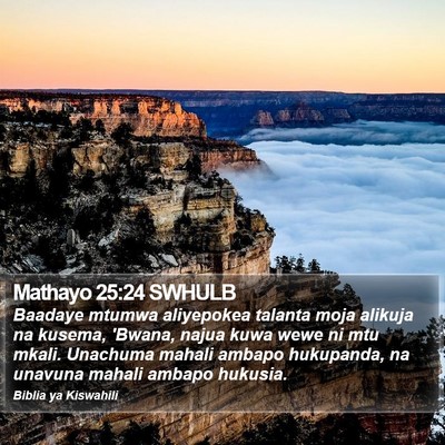 Mathayo 25:24 SWHULB Bible Verse Image