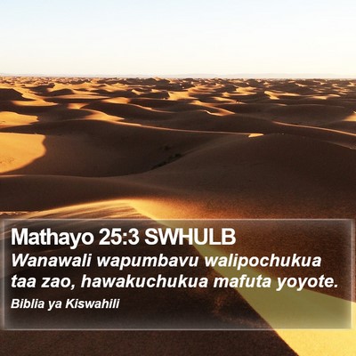 Mathayo 25:3 SWHULB Bible Verse Image