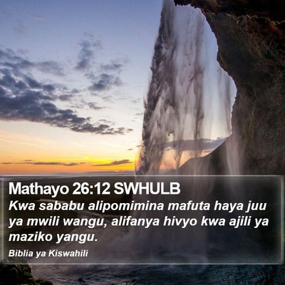 Mathayo 26:12 SWHULB Bible Verse Image