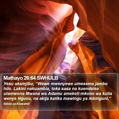 Mathayo 26:64 SWHULB Bible Verse Image