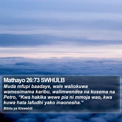 Mathayo 26:73 SWHULB Bible Verse Image