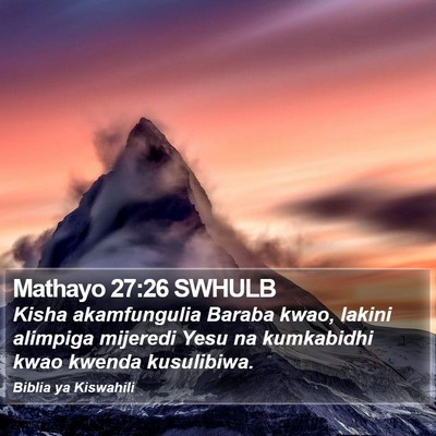 Mathayo 27:26 SWHULB Bible Verse Image