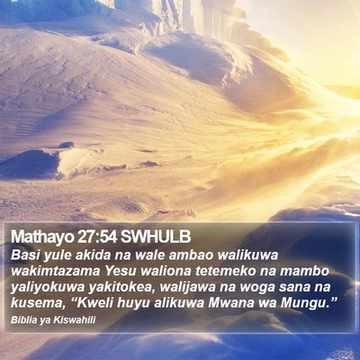 Mathayo 27:54 SWHULB Bible Verse Image