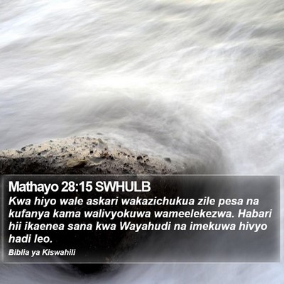 Mathayo 28:15 SWHULB Bible Verse Image